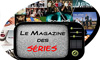 Le Magazine des Séries - spéciale grandes séries des années 80